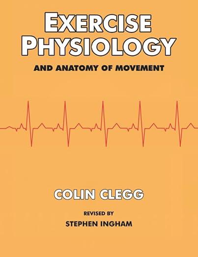 Exercise Physiology and Anatomy of Movement — book cover